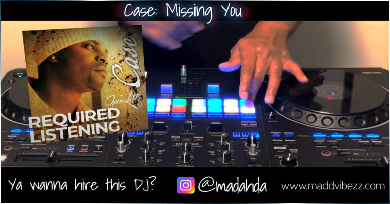 CASE Missing You Remix