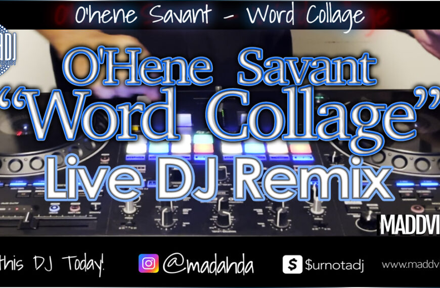 O’hene Savant Word Collage Remix