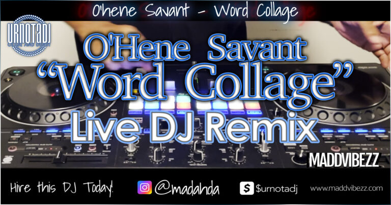 O’hene Savant Live DJ Remix